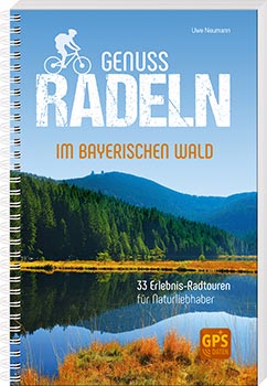 Genussradeln im Bayerischen Wald - Cover