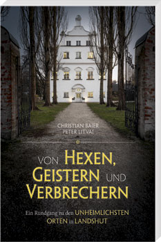 Von Hexen, Geistern und Verbrechern – Landshut - Cover